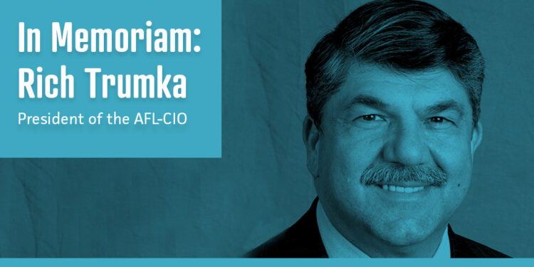 Michigan State AFL-CIO President Reacts to Richard Trumka's Sudden Passing
